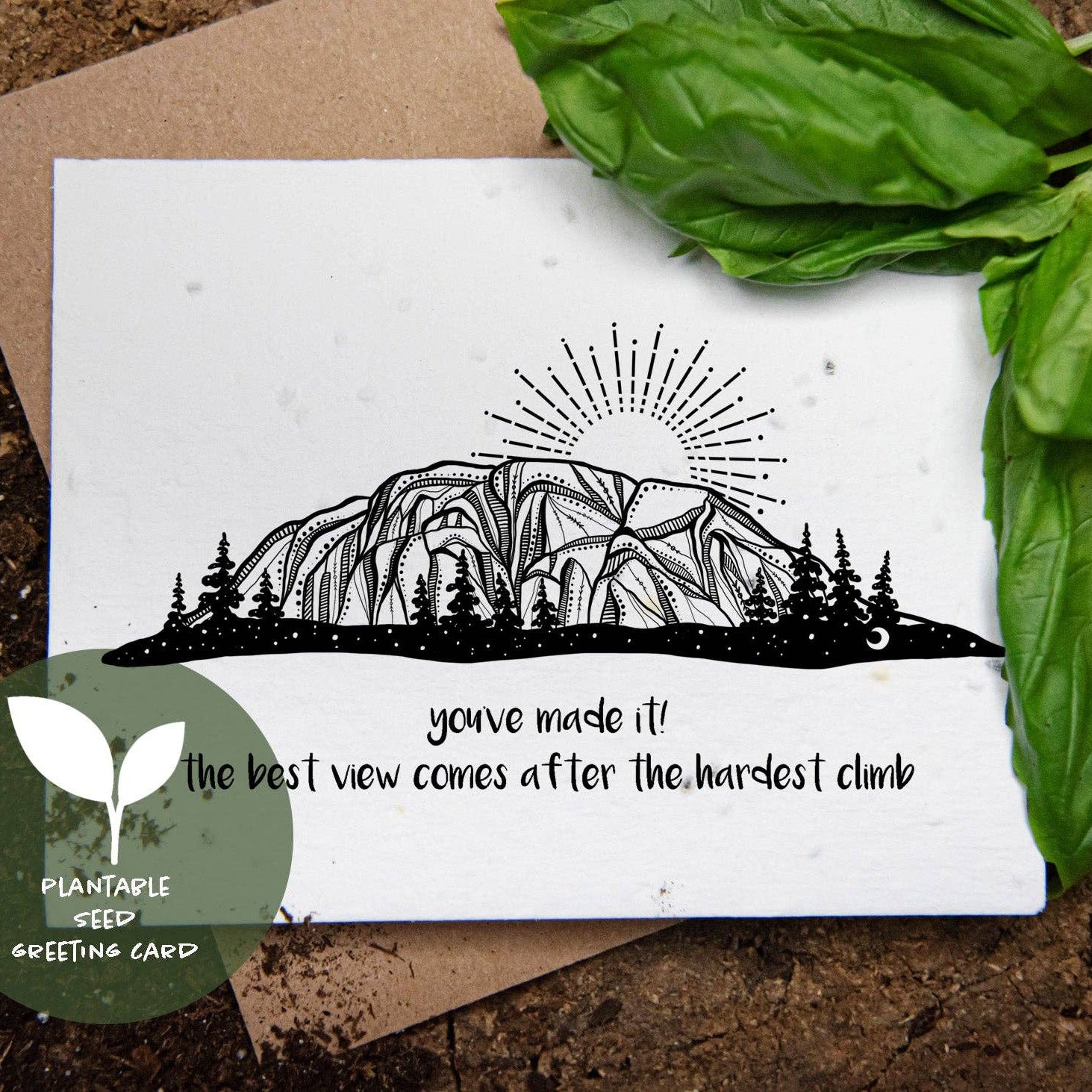 Plantable Basil Seed Card; You've Made It!