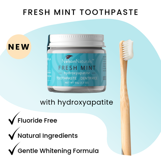 Nelson Naturals Toothpaste Fresh Mint with Hydroxyapatite