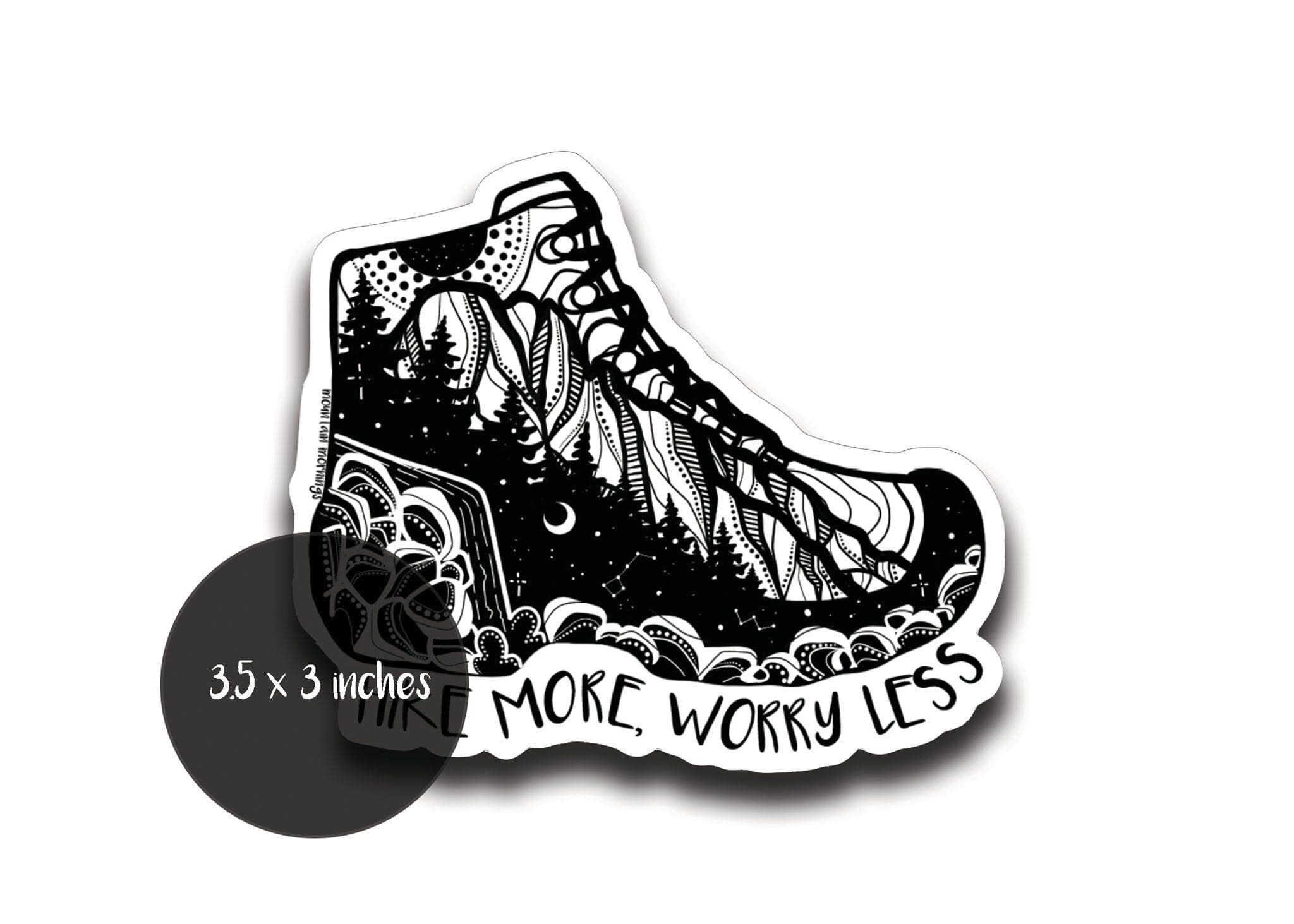 Hike More, Worry Less Sticker