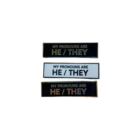 Pronouns He/They Pin